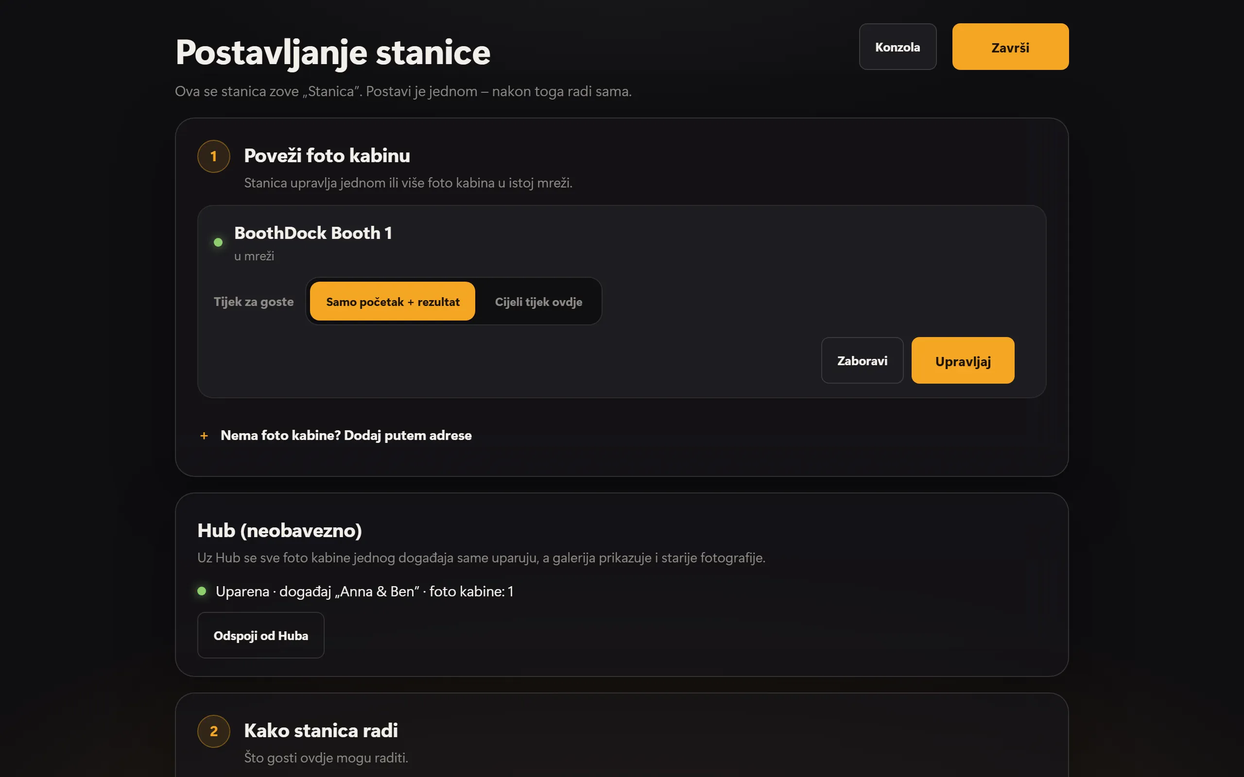 Postavljanje stanice: upareni box i Hub