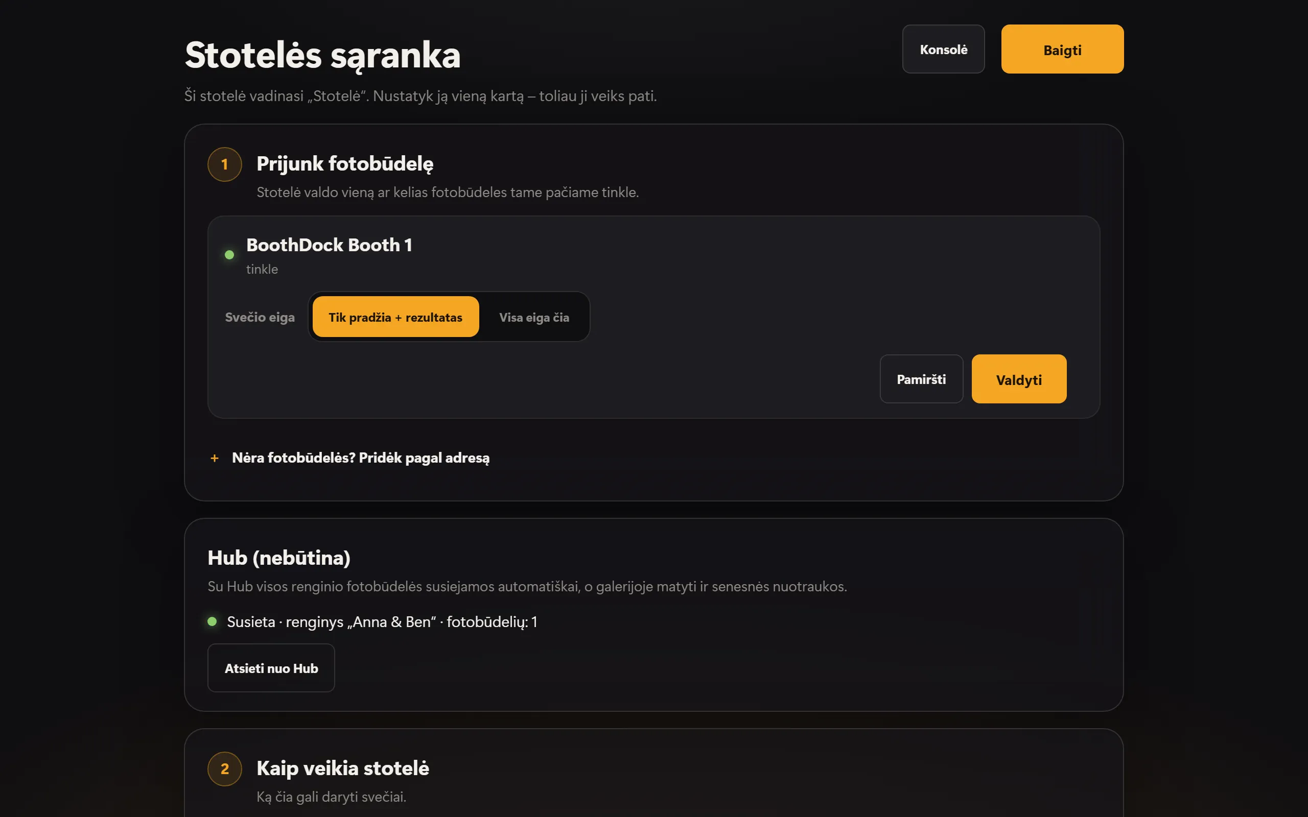 Stotelės sąranka: susieta dėžė ir Hub
